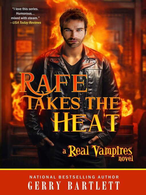 Title details for Rafe Takes the Heat by Gerry Bartlett - Available